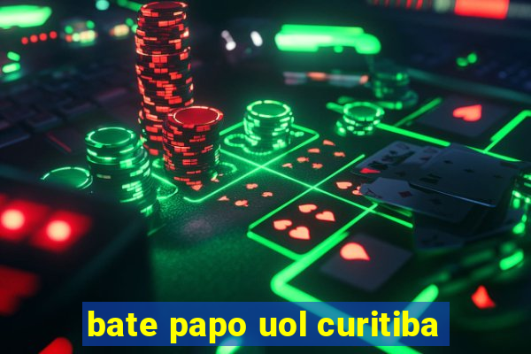 bate papo uol curitiba